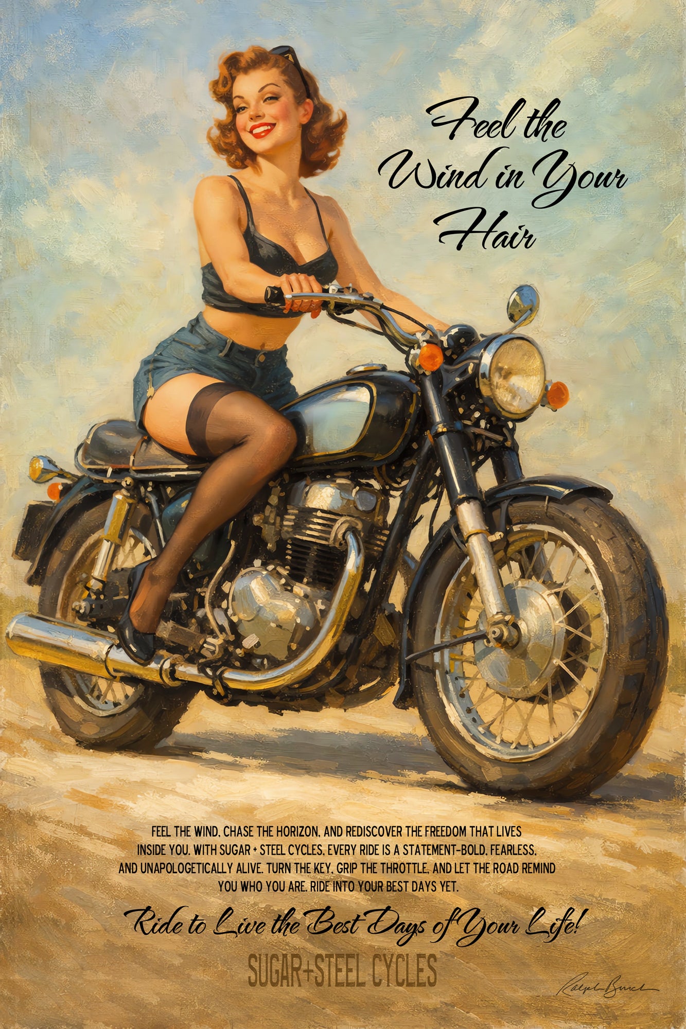Vintage motorcycle pin-up artwork featuring a smiling retro brunette woman riding a classic black motorcycle with inspirational typography, warm painterly textures, and nostalgic biker Americana styling.