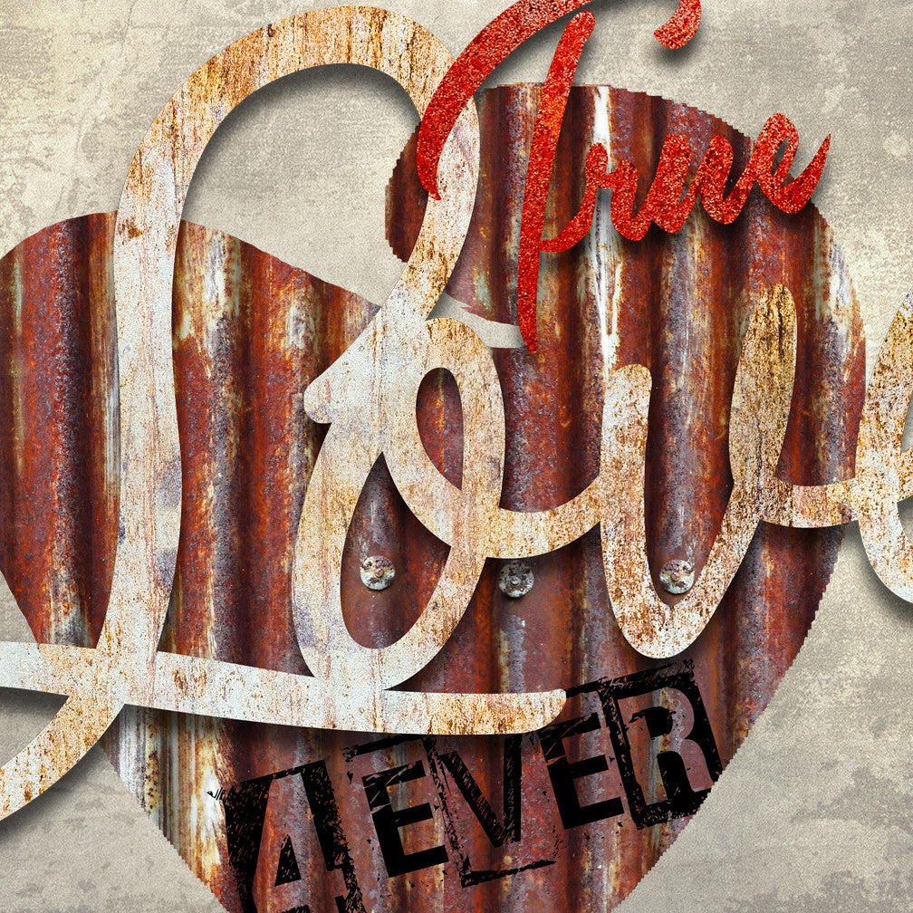 Closeup of TRUE LOVE 4 EVER Dimensional Vintage Metal Wall Décor by Ralph Burch shows a background layer of a Heart in Rusty Corrugated looking metal with 4ever stamped on it. Attached to the heart is the word Love in a whiteish rusty tone and also over the word Love is the word True in a reddish tone completing the 3 layered dimensional look.