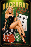 Vintage-style Baccarat Club poster featuring a blonde pin-up woman in a black bodysuit seated on stacks of poker chips, with playing cards and large 'Baccarat Club' lettering on a dark green background.