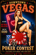 Vintage-style promotional poster for a Downtown Vegas poker contest, featuring a pin-up woman seated on a large red poker chip with stacks of playing cards and dice in the foreground, plus neon-style text advertising big prizes and a buy-in of $100.