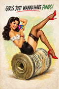 girls just wanna have funds artwork
glamorous brunette pin up print
money themed vintage wall decor