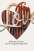 Rustic metal wall art featuring a heart-shaped corrugated metal background with layered script lettering that reads 'True Love' in red and white, plus distressed text reading 'I love you' and 'Never' on a light beige background.