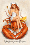 Vintage-style pin-up illustration of a red-haired woman in a white dress and chef hat sitting on a large lobster, holding a wooden spoon, with a lemon wedge behind her on a cream textured background. Text at the bottom reads, 'When life hands you lemons, eat lobster!'.
