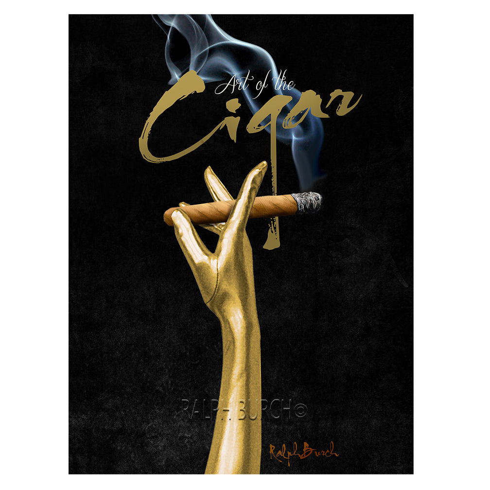 Ralph Burch Art of the Paper Cigar Giclee. Art of the Cigar Giclee by Ralph Burch - ralphburch.com Also availablr in a Paper Print,This painting is a fashionable image that shows a lady's golden glove holding a cigar as the smoke curls upwards. Designed as a classy Vintage cigar poster, Art the Cigar is seen above the hand and arm holding the cigar.