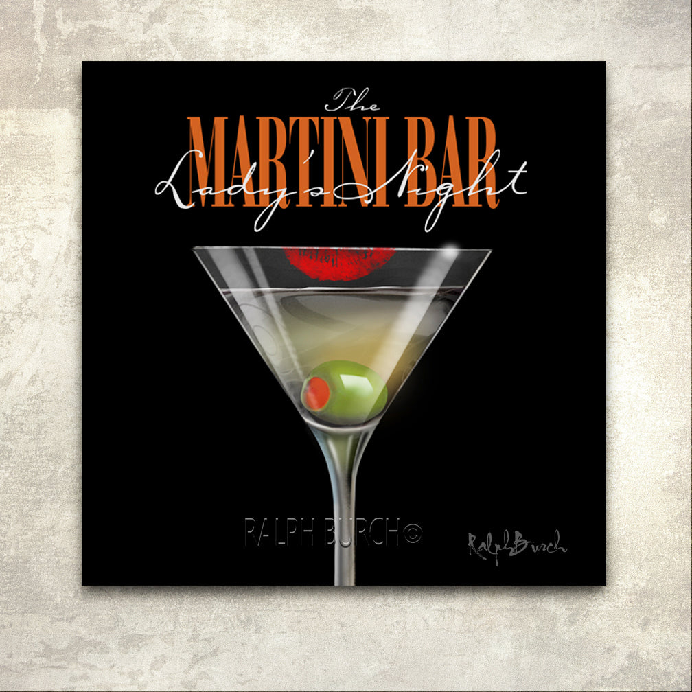 Lady's Night Martini Bar giclee by Ralph Burch show a Martini Glass with a Lipstick lip print on the edge of the glass.